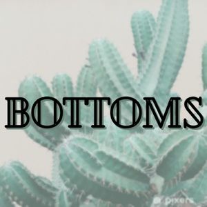 Bottoms